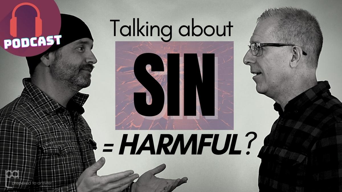 Is Talking About Sin Harmful?